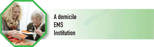 A domicile | EMS | Institution